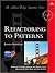 Refactoring to Patterns