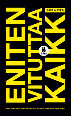 Eniten vituttaa kaikki (Paperback)