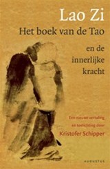 Lao Zi. Het boek van de Tao en de innerlijke kracht.