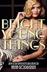 Bright Young Things by Anna Godbersen