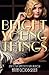 Bright Young Things (Bright Young Things, #1)