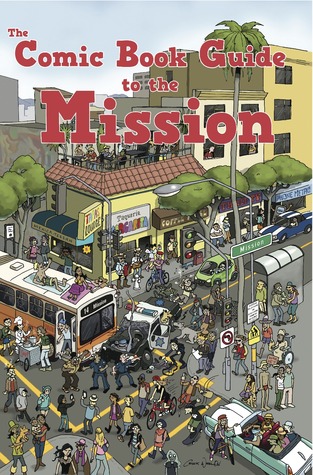 Comic Book Guide to the Mission (Perfect Paperback)