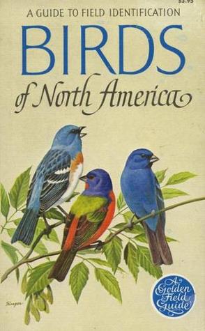 Birds of North America: A Guide to Field Identification (Paperback)