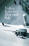 Den våde fisk