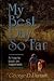 My Best Day So Far by George D. Durrant