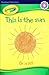 This Is the Sun Or Is It? by Kathryn Knight This Is the Sun Or Is It? by Kathryn Knight