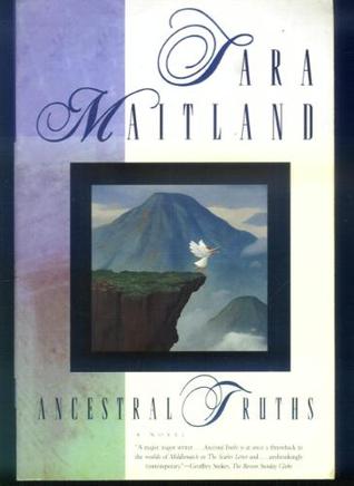 Ancestral Truths: A Novel