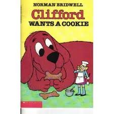 Clifford Wants a Cookie (Paperback)