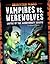 Vampires vs. Werewolves; Ba...