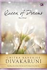 Queen of Dreams - Ratu Mimpi by Chitra Banerjee Divakaruni