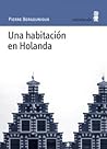 Una habitación en Holanda