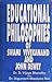 Educational Philosophies of Swami Vivekanand and John Dewey