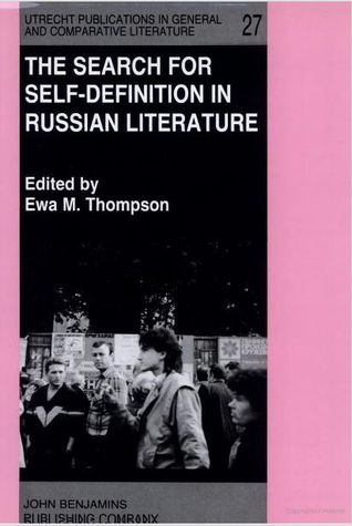 The Search for Self-Definition in Russian Literature