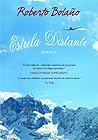 Estrela Distante by Roberto Bolaño Estrela Distante by Roberto Bolaño