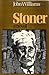 Stoner by John  Williams