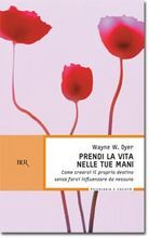 Prendi la vita nelle tue mani