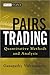 Pairs Trading: Quantitative Methods and Analysis