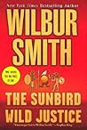 The Sunbird / Wild Justice