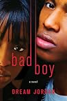 Bad Boy: A Novel