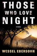 Those Who Love Night