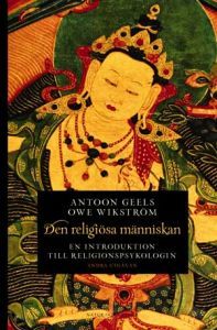 Den religiösa människan: en introduktion till religionspsykologin (Hardcover)