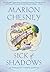 Sick of Shadows by Marion Chesney