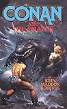 Conan and the Amazon by John Maddox Roberts