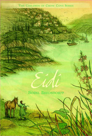 Eidi: The Children of Crow Cove (Hardcover)