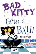 Bad Kitty Gets a Bath (classic black-and-white edition)