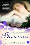 Passion by Jude Morgan