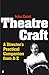 Theatre Craft by John Caird