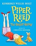 Piper Reed, The Great Gypsy