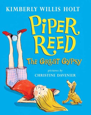 Piper Reed, The Great Gypsy (Piper Reed #2)