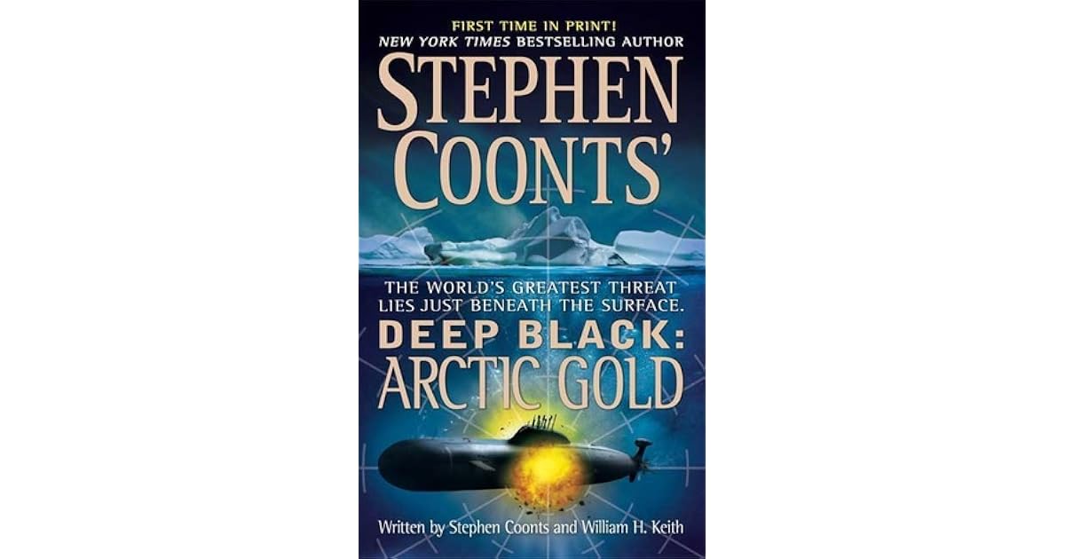 Arctic Gold Deep Black 7 By Stephen Coonts