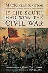 If the South Had Won the Civil War