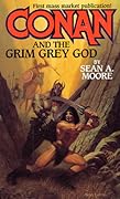 Conan and the Grim Grey God