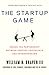 The Startup Game: Inside th...