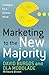Marketing to the New Majority: Strategies for a Diverse World