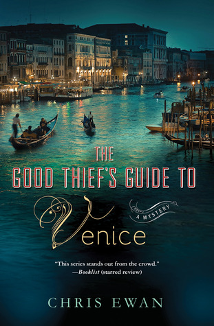 The Good Thief's Guide to Venice (Good Thief's Guide, #4)