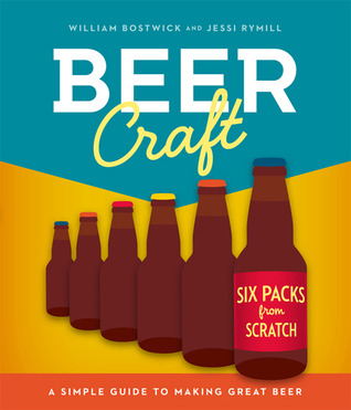 Beer Craft: A Simple Guide to Making Great Beer (Paperback)