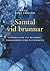 Samtal vid brunnar by Rune Larsson