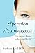 Operation Neurosurgeon (Dr....