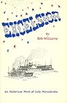 Excelsior: An Historical Novel of Lake Minnetonka