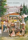 Professor Diggins' Dragons