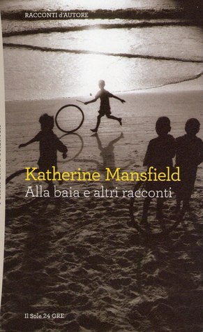 Alla baia e altri racconti (Paperback)