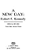 A New Day: Robert F. Kennedy