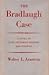 The Bradlaugh Case: A Study...