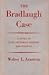 The Bradlaugh Case: A Study in Late Victorian Opinion and Politics