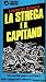 La strega e il capitano