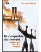 Na companhia dos homens
